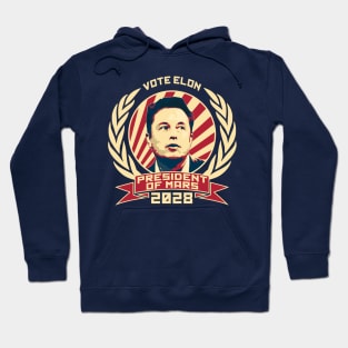 Vote Elon For President Of Mars 2028 Hoodie